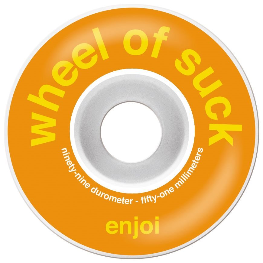 ENJOI WHEELS OF SUCK